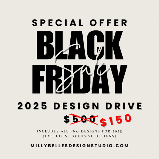 *BLACK FRIDAY* 2025 DESIGN DRIVE (ONLY 5 AVAILABLE)