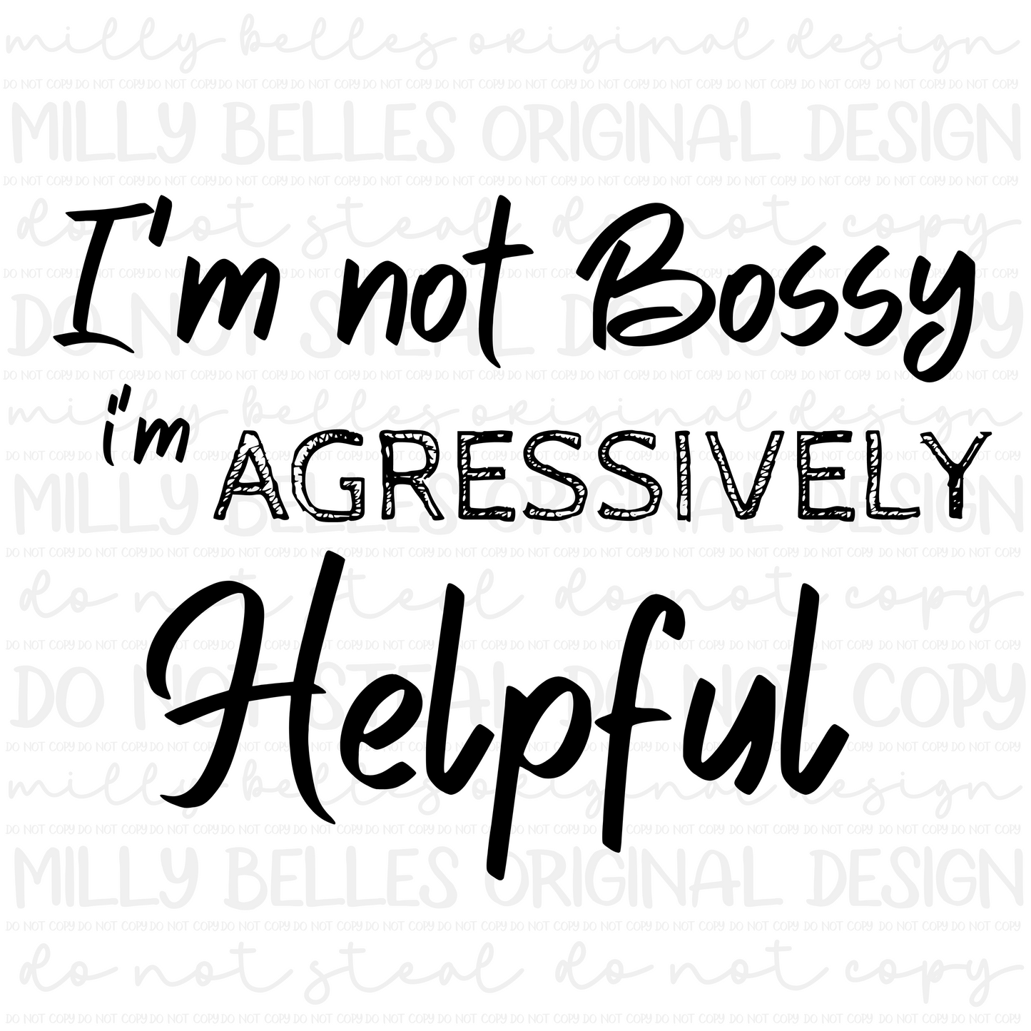 I’m not bossy PNG