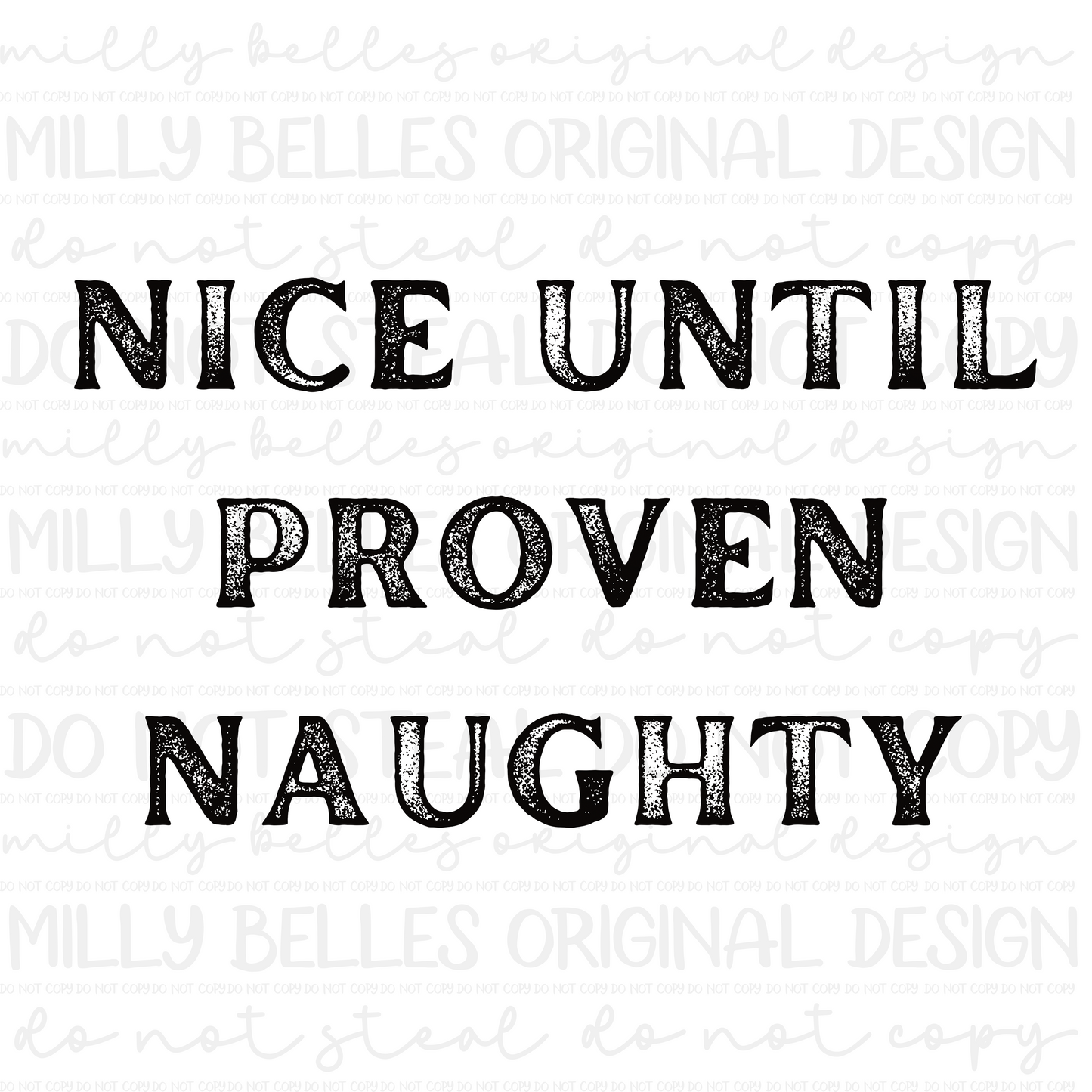 Nice until proven naughty png