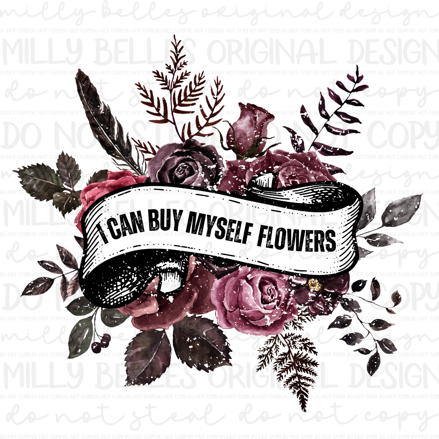 I can buy myself flowers PNG