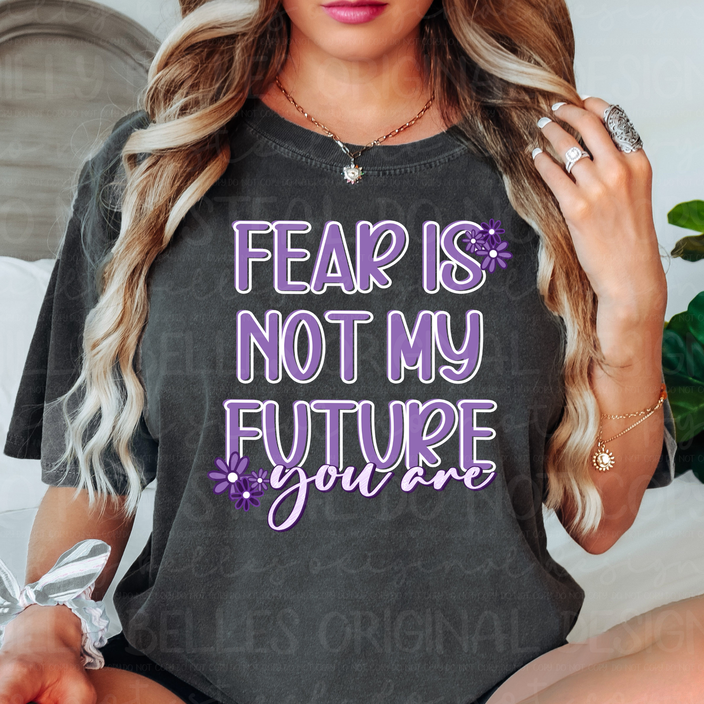 Fear is not my future PNG